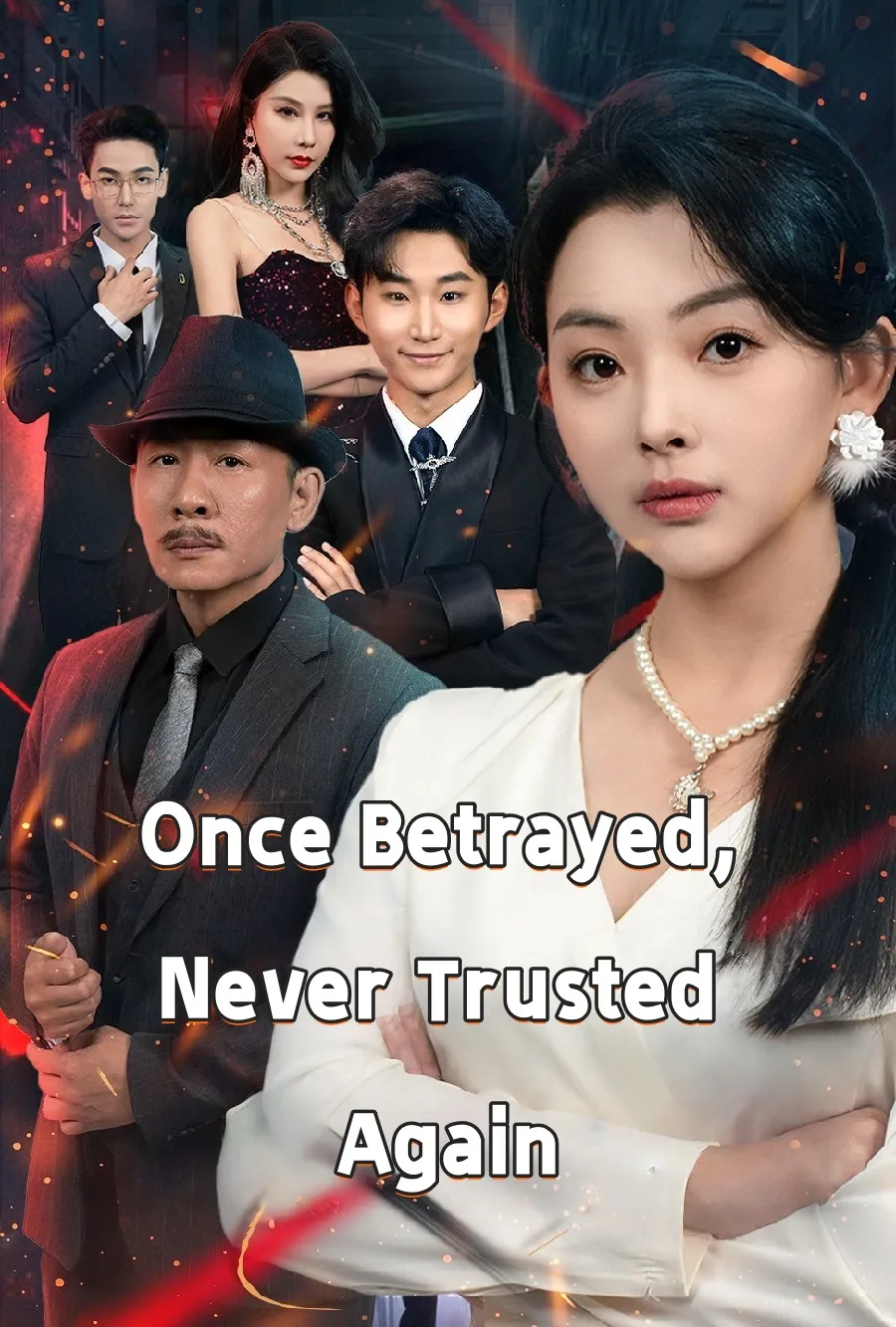 Once Betrayed, Never Trusted Again
